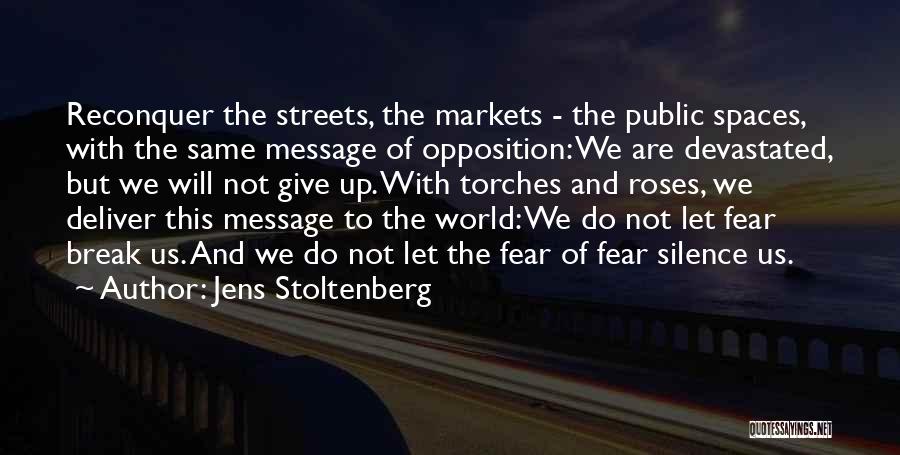 Roses Are Quotes By Jens Stoltenberg