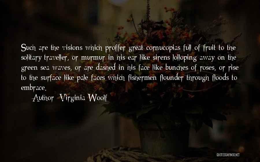 Roses Are Quotes By Virginia Woolf