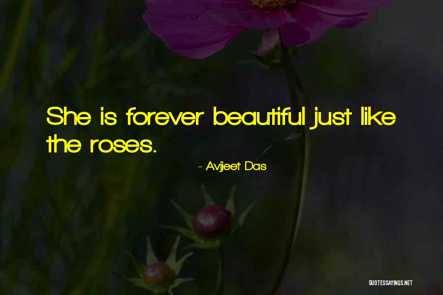 Roses Beautiful Quotes By Avijeet Das Roses Beautiful Quotes By Avijeet Das