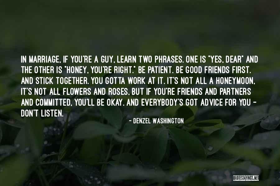 Roses For You Quotes By Denzel Washington Roses For You Quotes By Denzel Washington