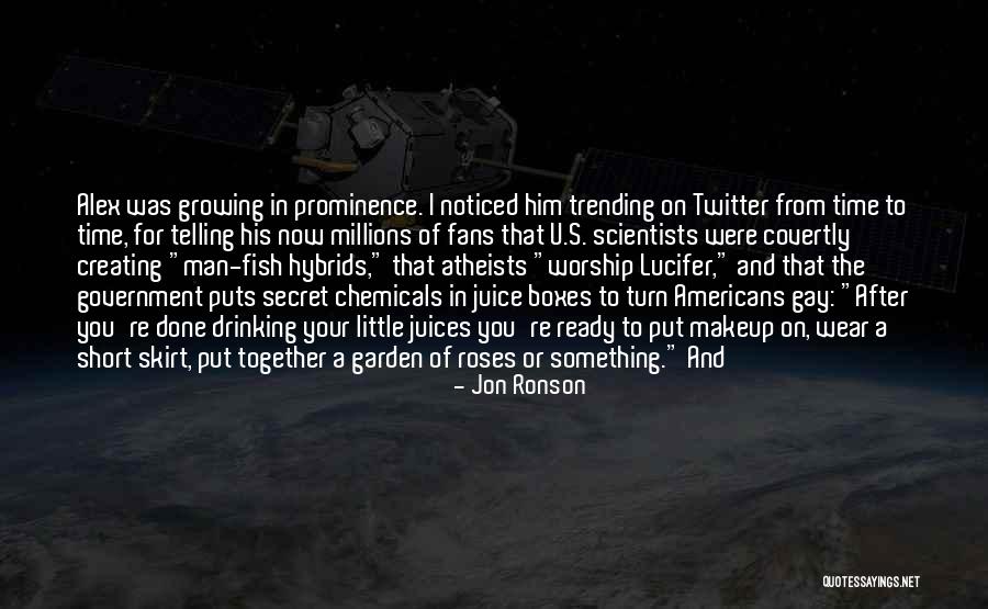 Roses For You Quotes By Jon Ronson Roses For You Quotes By Jon Ronson