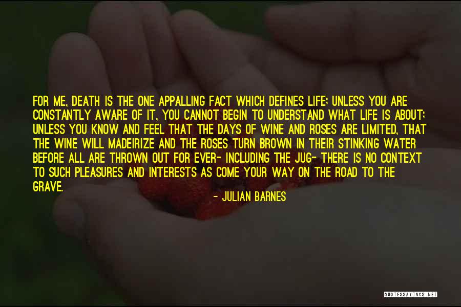 Roses For You Quotes By Julian Barnes Roses For You Quotes By Julian Barnes