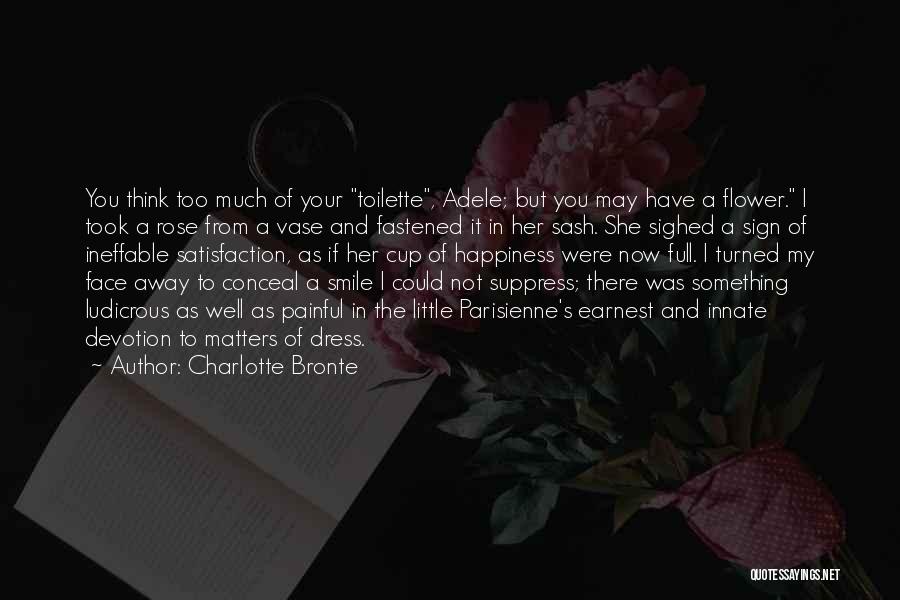 Roses Funny Quotes By Charlotte Bronte