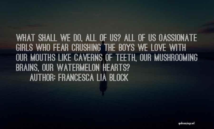 Roses Love Quotes By Francesca Lia Block