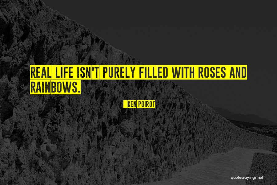 Roses Quotes And Quotes By Ken Poirot Roses Quotes And Quotes By Ken Poirot
