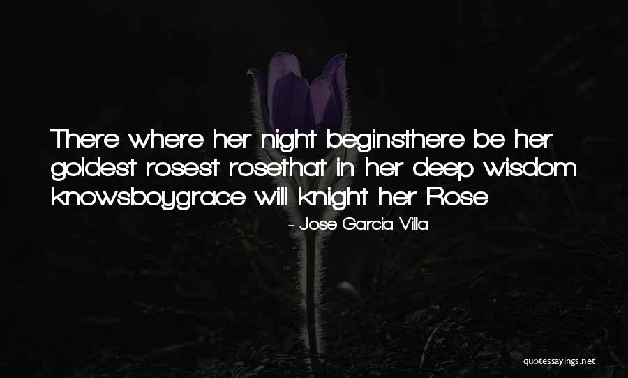 Rosest Quotes By Jose Garcia Villa Rosest Quotes By Jose Garcia Villa