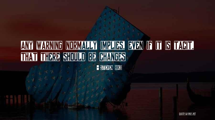Rosest Quotes By Steven Biko Rosest Quotes By Steven Biko