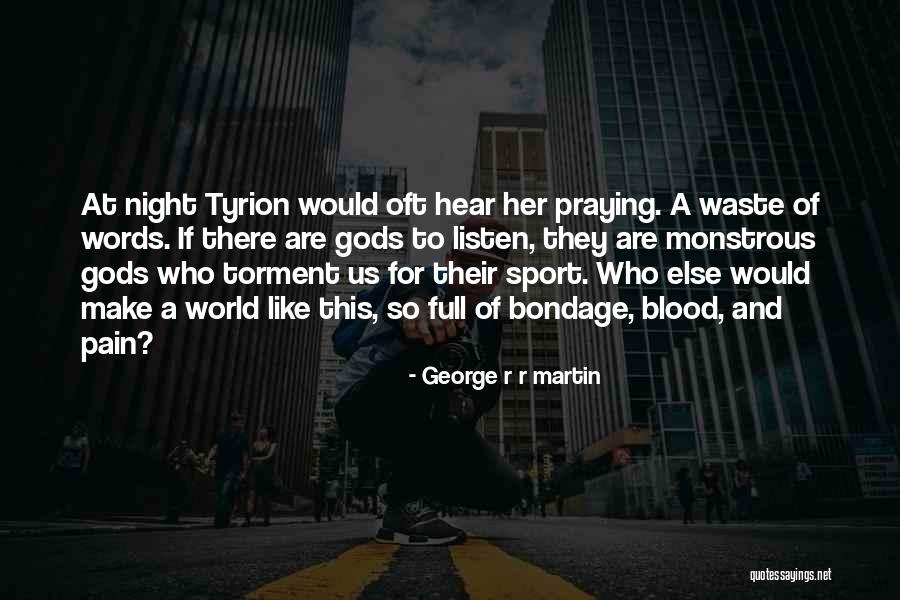 Rosetans Quotes By George R R Martin Rosetans Quotes By George R R Martin