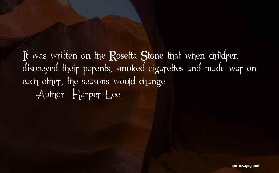 Rosetta Stone Quotes By Harper Lee