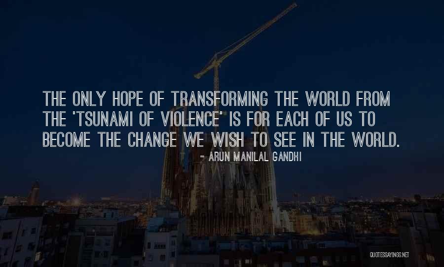 Rosetted Snow Quotes By Arun Manilal Gandhi Rosetted Snow Quotes By Arun Manilal Gandhi