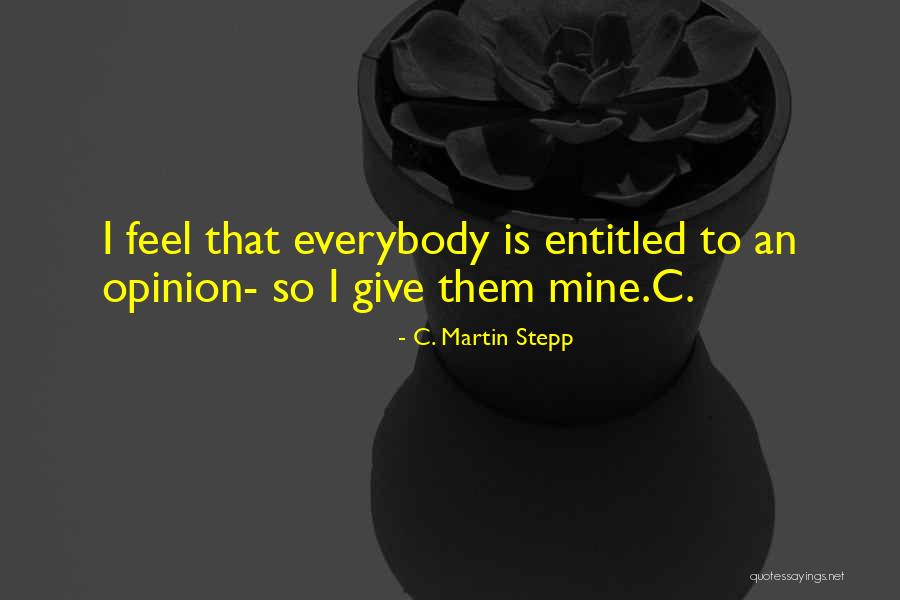 Rosevictorian Quotes By C. Martin Stepp Rosevictorian Quotes By C. Martin Stepp