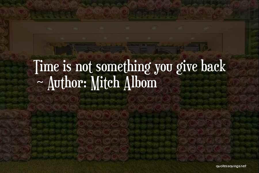 Rosh Chodesh Quotes By Mitch Albom