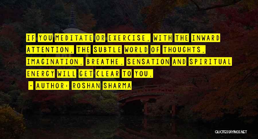 Roshan Sharma Quotes 273622