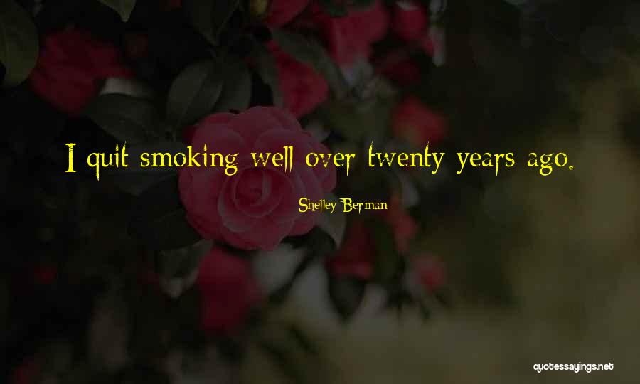 Roshanda 600 Quotes By Shelley Berman Roshanda 600 Quotes By Shelley Berman