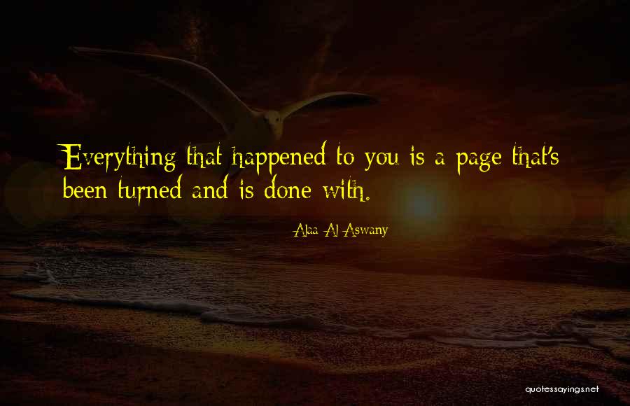Roshani Chockshi Quotes By Alaa Al Aswany Roshani Chockshi Quotes By Alaa Al Aswany