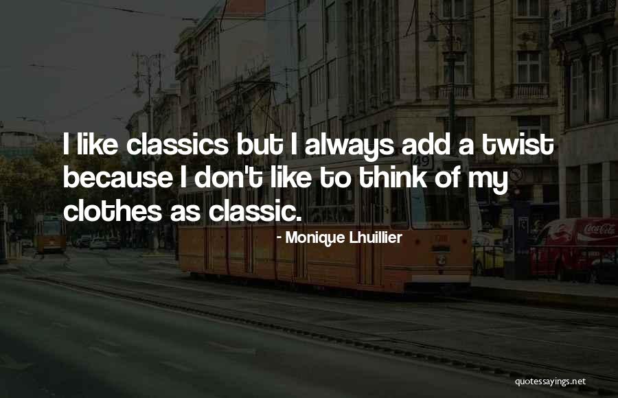 Roshani Chockshi Quotes By Monique Lhuillier Roshani Chockshi Quotes By Monique Lhuillier