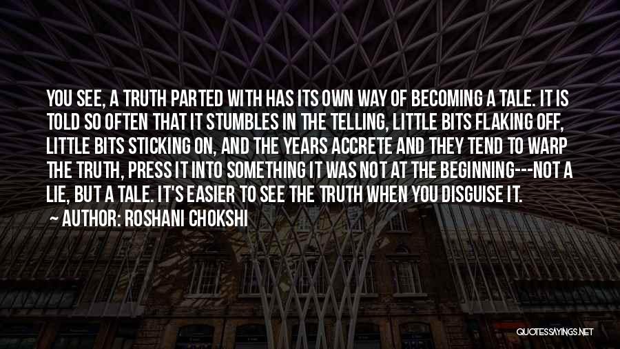 Roshani Chokshi Quotes 1533806