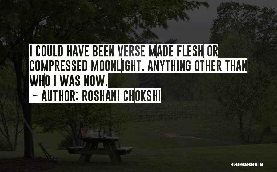 Roshani Chokshi Quotes 1547468