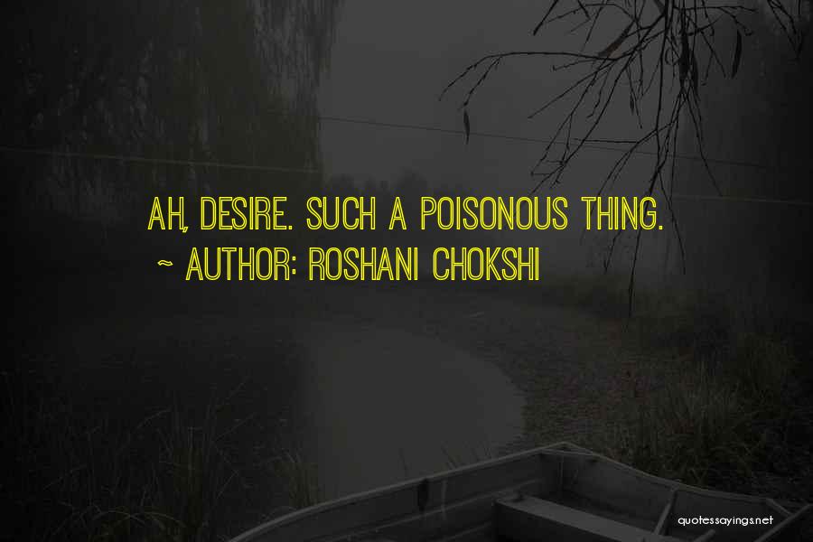 Roshani Chokshi Quotes 1738815