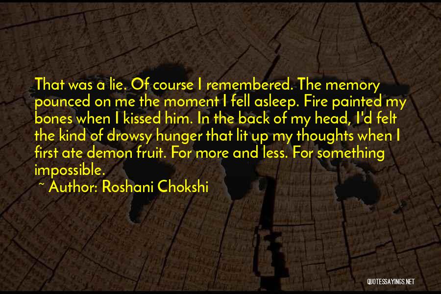 Roshani Chokshi Quotes 2010363