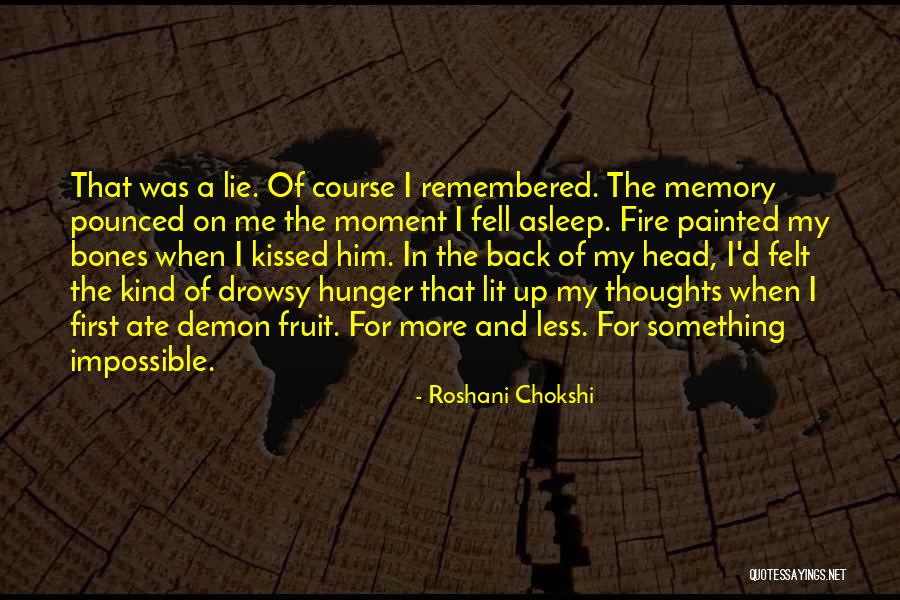 Roshani Chokshi Quotes 2010363 Roshani Chokshi Quotes 2010363