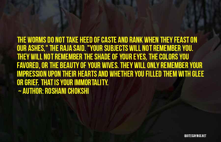 Roshani Chokshi Quotes 319503