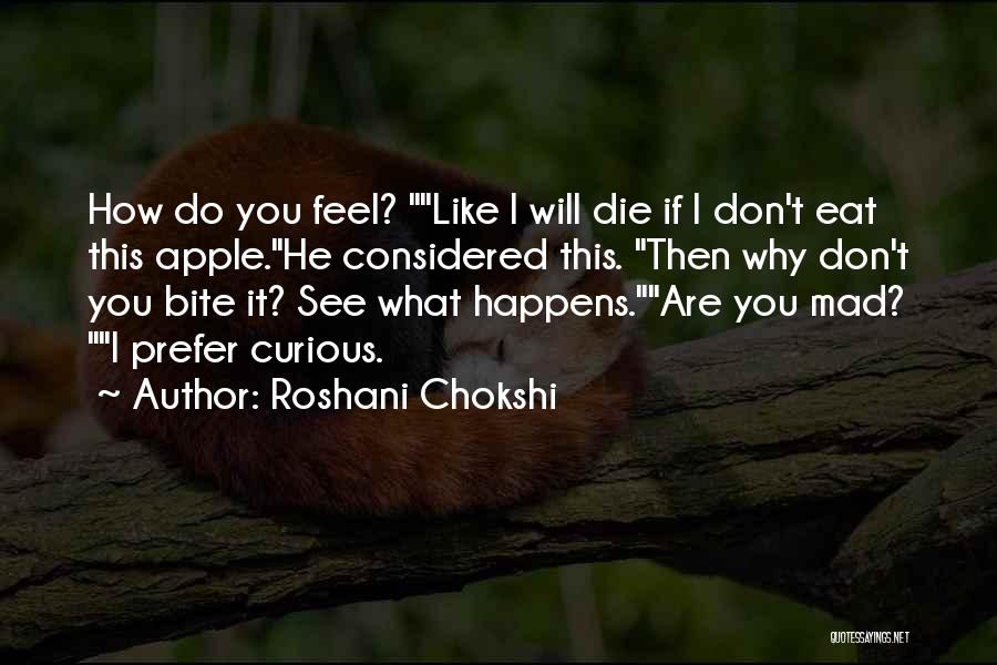 Roshani Chokshi Quotes 420860