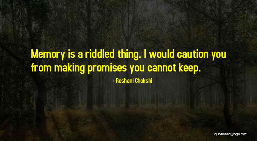 Roshani Chokshi Quotes 431875 Roshani Chokshi Quotes 431875