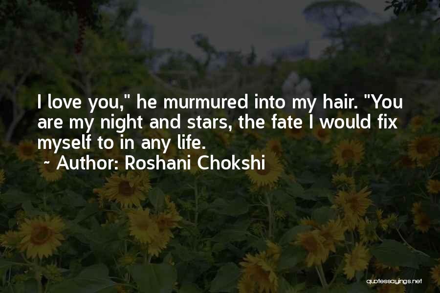 Roshani Chokshi Quotes 565222