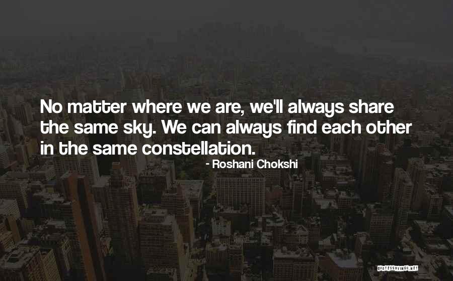 Roshani Quotes By Roshani Chokshi Roshani Quotes By Roshani Chokshi