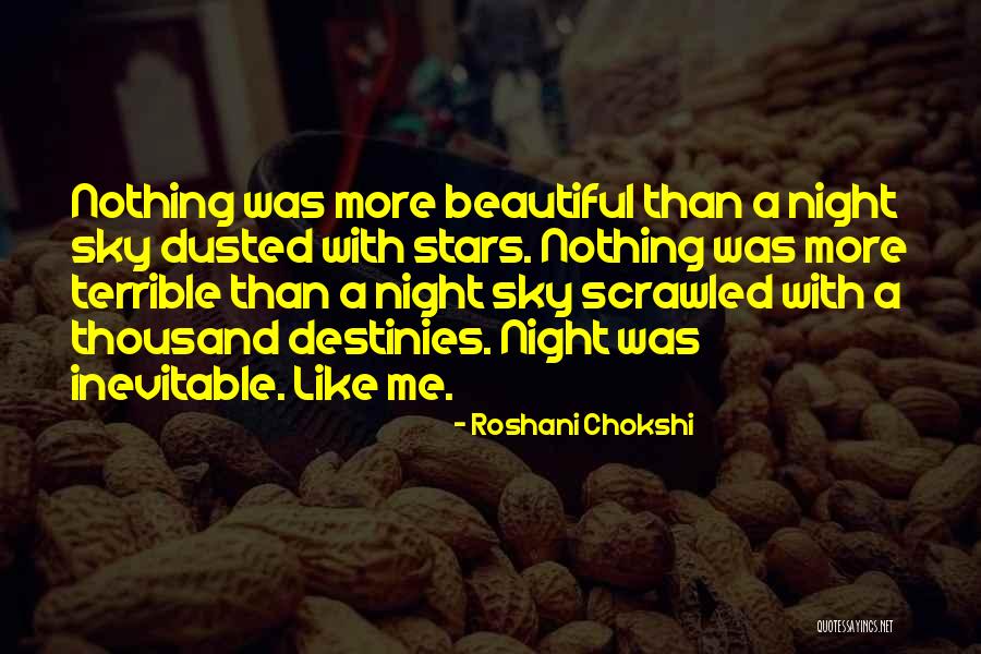 Roshani Quotes By Roshani Chokshi Roshani Quotes By Roshani Chokshi