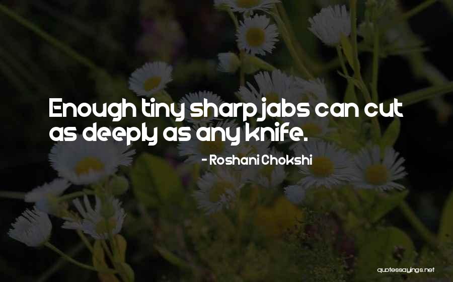 Roshani Quotes By Roshani Chokshi Roshani Quotes By Roshani Chokshi