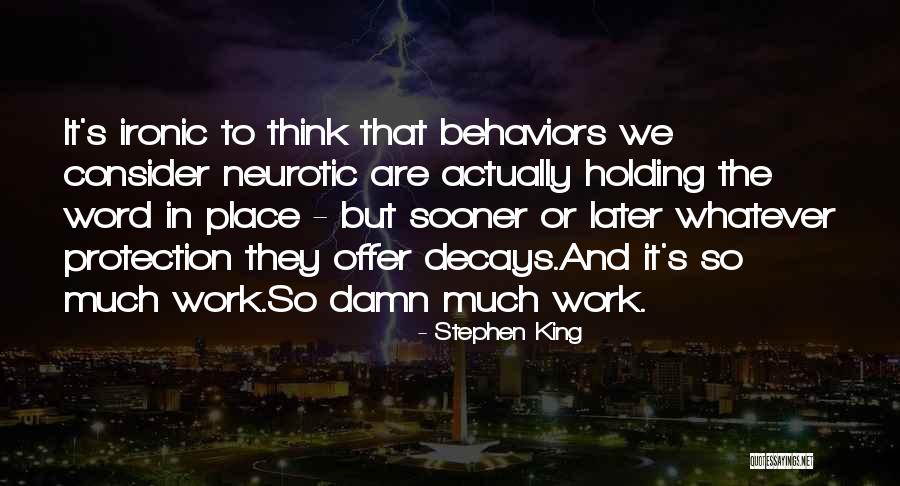 Roshia Quotes By Stephen King