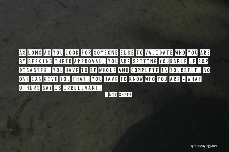 Roshini Singer Quotes By Nic Sheff Roshini Singer Quotes By Nic Sheff