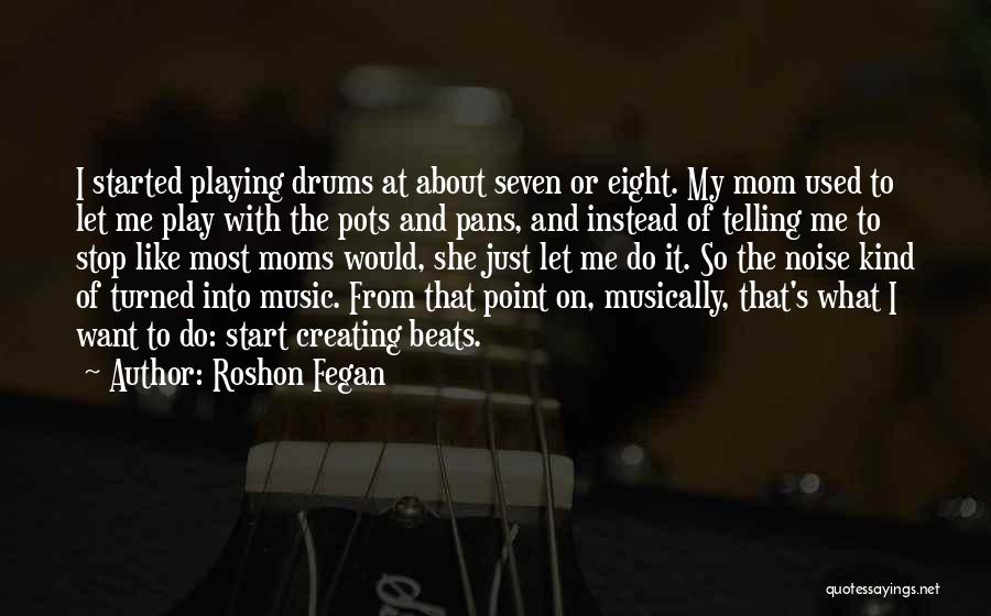 Roshon Fegan Quotes 1536271