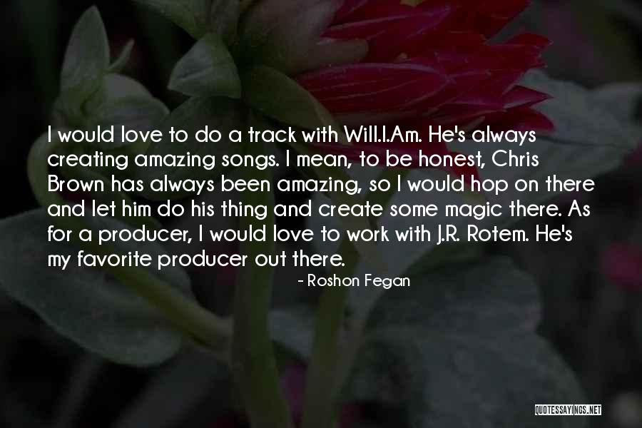 Roshon Fegan Quotes 877645 Roshon Fegan Quotes 877645