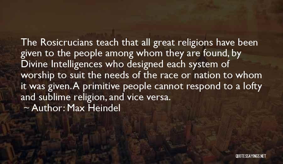 Rosicrucians Quotes By Max Heindel