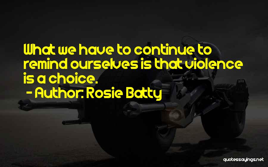 Rosie Batty Quotes 1527068