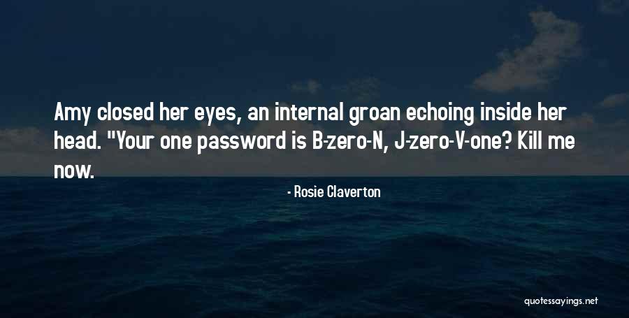 Rosie Claverton Quotes 1105913