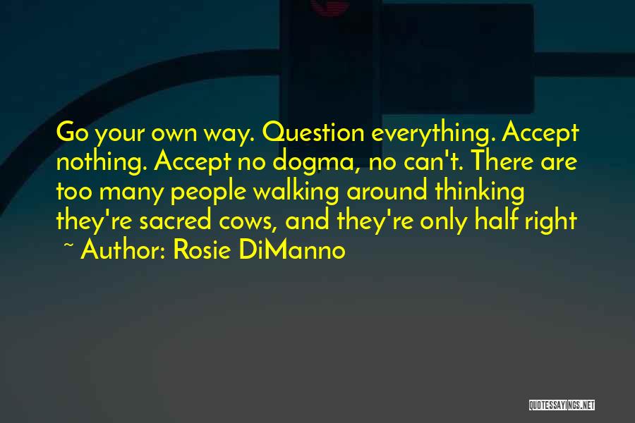 Rosie DiManno Quotes 880031