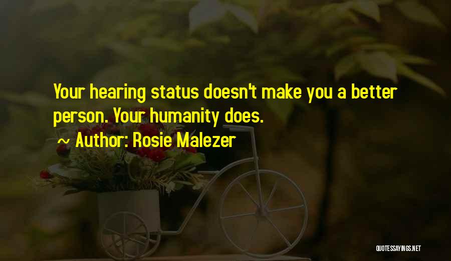 Rosie Malezer Quotes 693647