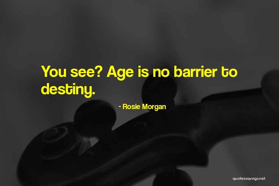 Rosie Morgan Quotes 1975916 Rosie Morgan Quotes 1975916
