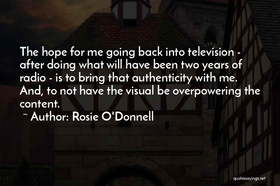 Rosie O'Donnell Quotes 1349196