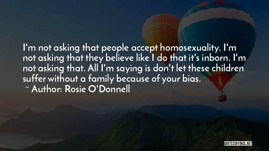 Rosie O'Donnell Quotes 1455456