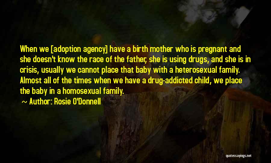 Rosie O'Donnell Quotes 1486283