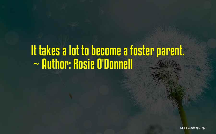 Rosie O'Donnell Quotes 1660149