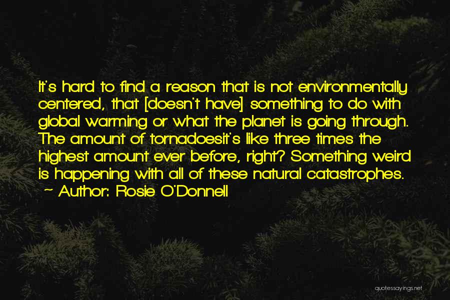 Rosie O'Donnell Quotes 2168535