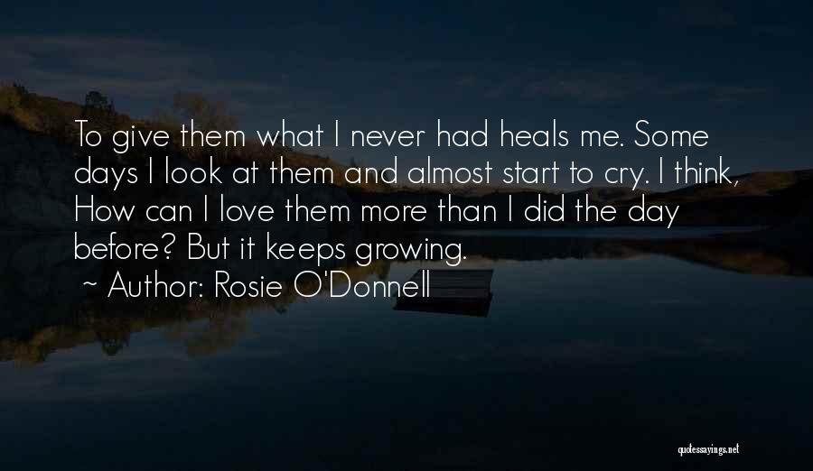 Rosie O'Donnell Quotes 2268226