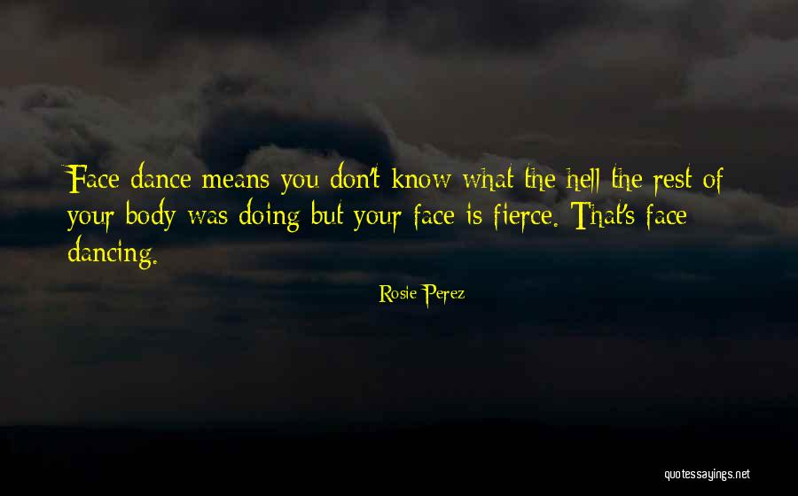 Rosie Perez Quotes 1165002 Rosie Perez Quotes 1165002