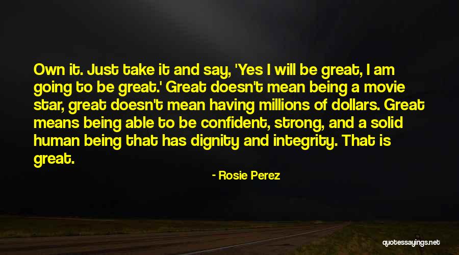 Rosie Perez Quotes 1182386